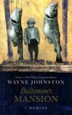 Baltimore's Mansion (eBook, ePUB) Baltimore's Mansion (eBook, ePUB)