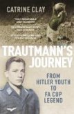 Trautmann's Journey (eBook, ePUB)