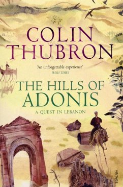 The Hills Of Adonis (eBook, ePUB) - Thubron, Colin