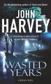 Wasted Years (eBook, ePUB) Wasted Years (eBook, ePUB)