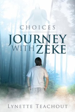 Journey with Zeke - Teachout, Lynette