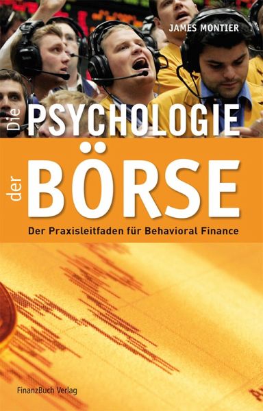 Die Psychologie der Börse (eBook, PDF)