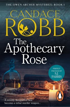 The Apothecary Rose (eBook, ePUB) - Robb, Candace