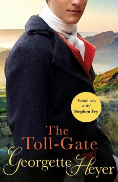 The Toll-Gate (eBook, ePUB) - Heyer, Georgette