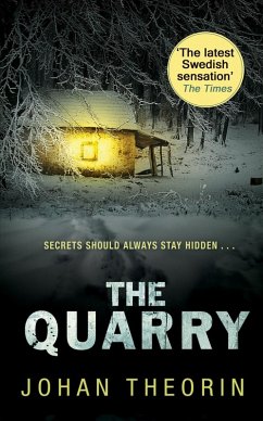 The Quarry (eBook, ePUB) - Theorin, Johan