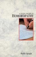 A Study Course In Homoeopathy (eBook, ePUB) - Speight, Phyllis