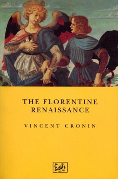 The Florentine Renaissance (eBook, ePUB) - Cronin, Vincent