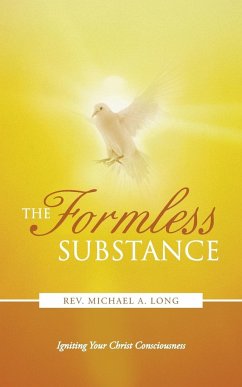 The Formless Substance - Long, Rev Michael a.