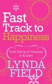 Fast Track to Happiness (eBook, ePUB)