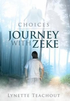 Journey with Zeke - Teachout, Lynette