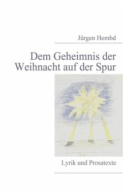 Dem Geheimnis der Weihnacht auf der Spur (eBook, ePUB) - Hembd, Jürgen