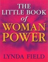The Little Book Of Woman Power (eBook, ePUB) Cover The Little Book Of Woman Power (eBook, ePUB)