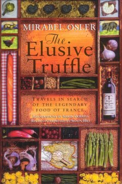 Cover The Elusive Truffle: Travels In Search Of The Legendary Food Of France (eBook, ePUB)