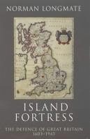 Island Fortress (eBook, ePUB) - Longmate, Norman