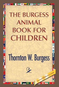 The Burgess Animal Book for Children