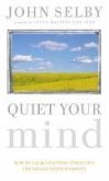Quiet Your Mind (eBook, ePUB) Quiet Your Mind (eBook, ePUB)