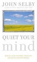 Cover Quiet Your Mind (eBook, ePUB)