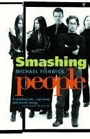 Smashing People (eBook, ePUB) - Fishwick, Michael