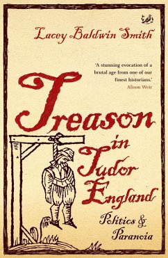 Cover Treason In Tudor England (eBook, ePUB)