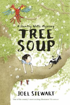 Tree Soup: A Stanley Wells Mystery (eBook, ePUB) - Stewart, Joel