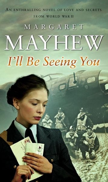 I'll Be Seeing You (eBook, ePUB) I'll Be Seeing You (eBook, ePUB)