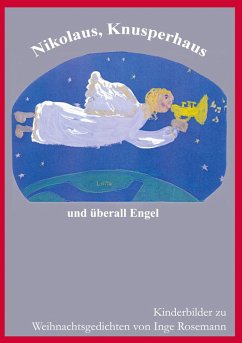 Nikolaus, Knusperhaus und überall Engel (eBook, ePUB) - Rosemann, Inge