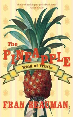 The Pineapple (eBook, ePUB) - Beauman, Francesca