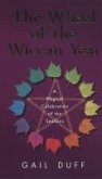 The Wheel Of The Wiccan Year (eBook, ePUB)