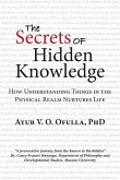 The Secrets of Hidden Knowledge