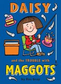 Daisy and the Trouble with Maggots (eBook, ePUB)