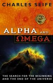 Alpha And Omega (eBook, ePUB) Alpha And Omega (eBook, ePUB)