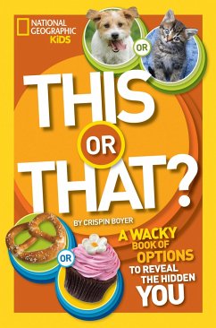 This or That?: The Wacky Book of Choices to Reveal the Hidden You - Boyer, Crispin