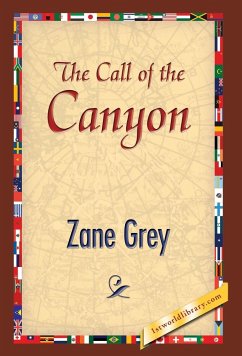 The Call of the Canyon - Grey, Zane