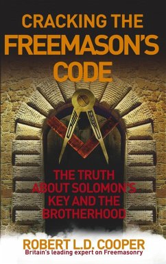 Cracking the Freemason's Code (eBook, ePUB) - Cooper, Robert