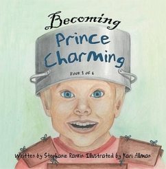 Becoming Prince Charming - Rankin, Stephanie
