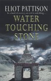 Water Touching Stone (eBook, ePUB)