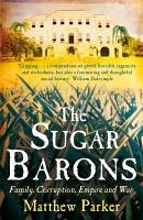 The Sugar Barons (eBook, ePUB) - Parker, Matthew
