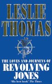 The Loves And Journeys Of Revolving Jones (eBook, ePUB)