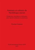 Anneaux et cultures du Néolithique ancien