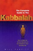 The Complete Guide To The Kabbalah (eBook, ePUB)