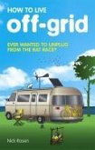 How to Live Off-Grid (eBook, ePUB)