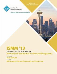 ISMM 13 Proceedings of the ACM SIGPLAN International Symposium on Memory Management - Ismm 13 Conference Committee