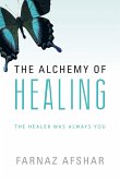 The Alchemy of Healing