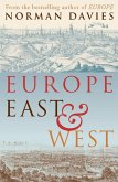 Europe East and West (eBook, ePUB) Europe East and West (eBook, ePUB)