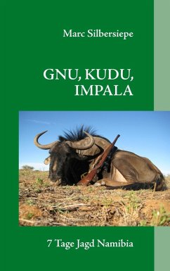 GNU, KUDU, IMPALA (eBook, ePUB) - Silbersiepe, Marc