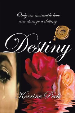 Destiny - Peck, Kerrine E.