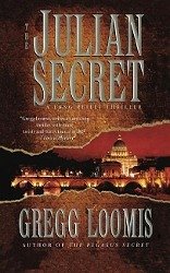 The Julian Secret - Loomis, Gregg