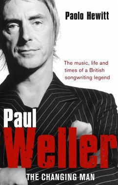 Paul Weller - The Changing Man (eBook, ePUB) - Hewitt, Paolo