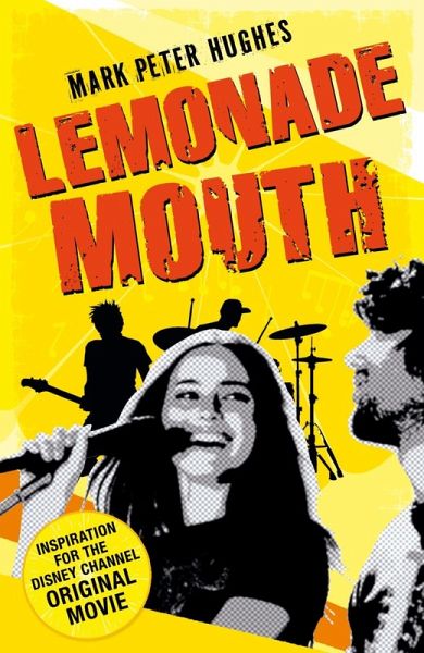 Lemonade Mouth (eBook, ePUB) Lemonade Mouth (eBook, ePUB)
