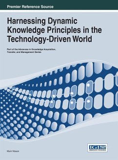 Harnessing Dynamic Knowledge Principles in the Technology-Driven World - Nissen, Mark